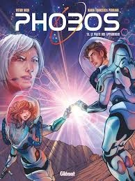 Phobos Tome 3 - Le Pacte des Apparences  [BD]