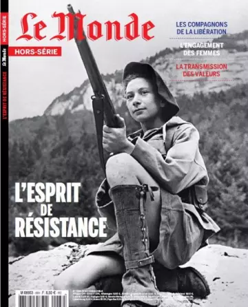 Le Monde Hors-série N°66 - L’esprit de Résistance - Mai-Juin 2019  [Magazines]