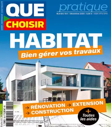 Que Choisir Pratique N°134 – Décembre 2022  [Magazines]