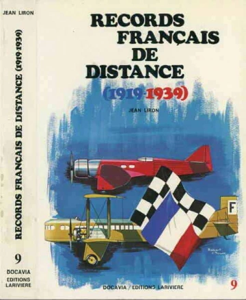 Aviation - Record français de distance 1919-1939 [Livres]