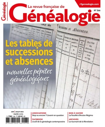 La Revue Française De Généalogie N°266 – Juin-Juillet 2023  [Magazines]