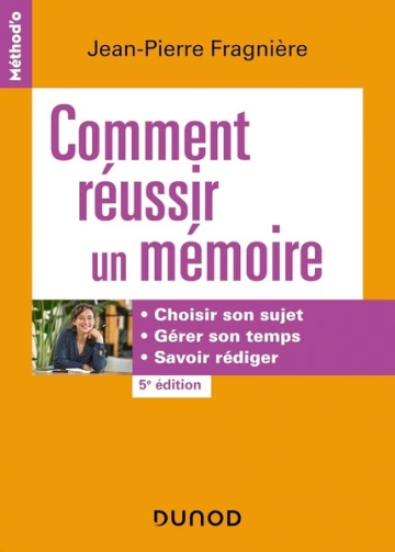 Comment réussir un mémoire - 5e éd.  [Livres]