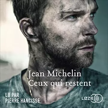 Ceux qui restent Jean Michelin  [AudioBooks]