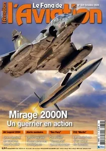 Le Fana de l’Aviation - Octobre 2024  [Magazines]