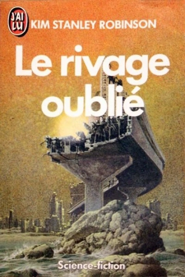 Le rivage oublié  Kim Stanley Robinson  [Livres]