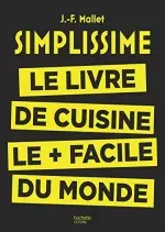 Simplissime: Le livre de cuisine le + facile du monde  [Livres]