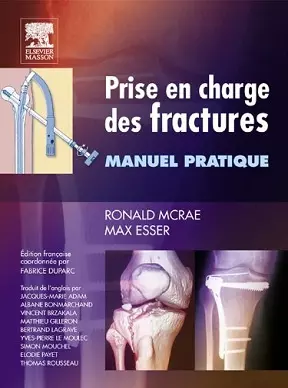 Prise en charge des fractures  [Livres]