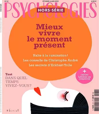 Psychologies Hors Série N°61 – Février-Mars 2021  [Magazines]