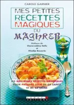 Mes petites recettes magiques du Maghreb  [Livres]