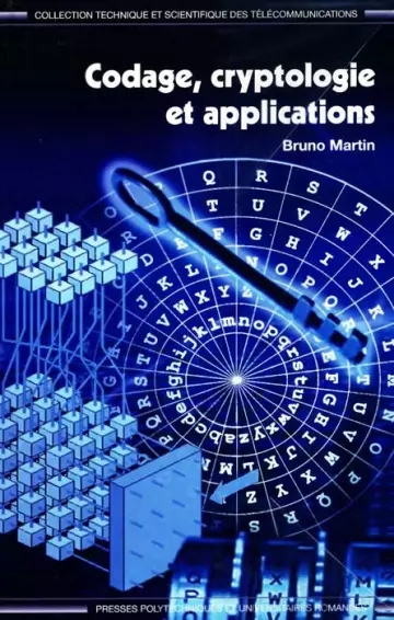 CODAGE, CRYPTOLOGIE ET APPLICATIONS  [Livres]