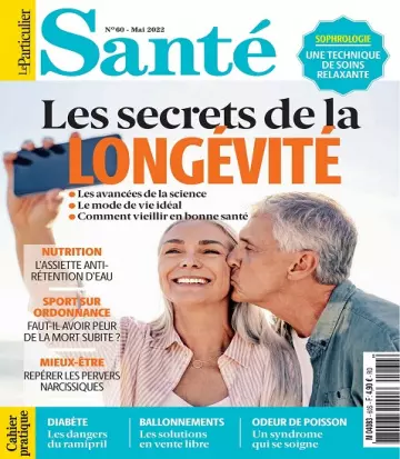 Le Particulier Santé N°60 – Mai 2022  [Magazines]