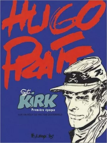 Sergent Kirk - Hugo Pratt  [BD]