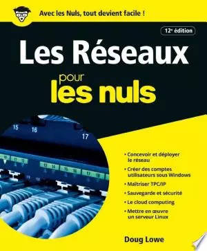 Les réseaux pour les Nuls, grand format, 12e  [Livres]