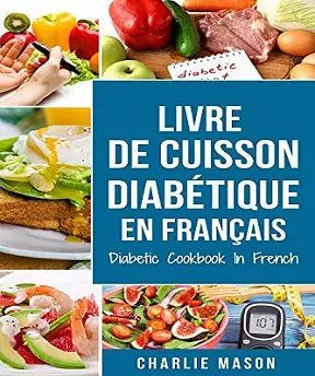 Livre De Cuisson Diabétique  [Livres]