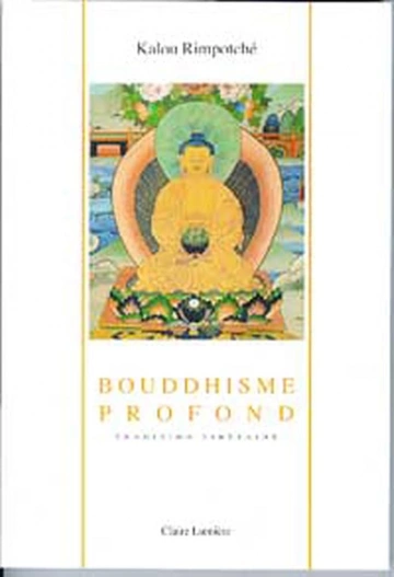 BOUDDHISME, 3 VOLUMES - KALOU RIMPOTCHE  [Livres]