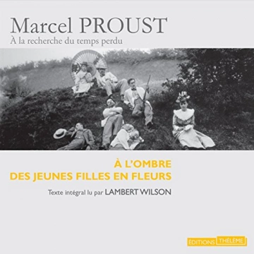 À l'ombre des jeunes filles en fleurs Marcel Proust  [AudioBooks]