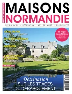 Maisons Normandie N.52 - 8 Juin 2024  [Magazines]