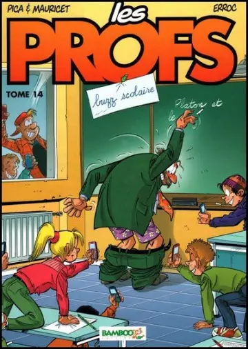 Les Profs - Tome 14 - Buzz Scolaire  [Livres]