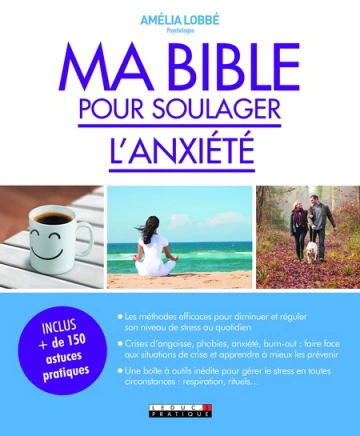 Ma bible pour soulager l'anxiété  [Livres]