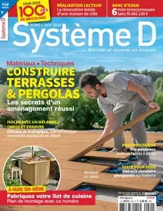 Système D - Juin 2024  [Magazines]