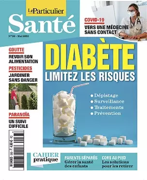 Le Particulier Santé N°38 – Mai 2020  [Magazines]