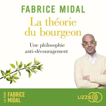 La théorie du bourgeon Fabrice Midal  [AudioBooks]