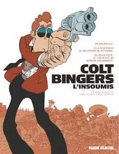 Colt Bingers L’insoumis - Intégrale  [BD]