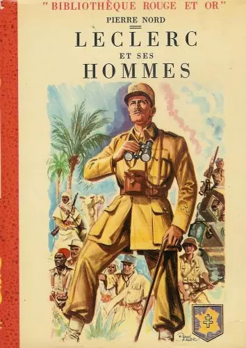 LECLERC ET SES HOMMES - PIERRE NORD  [Livres]