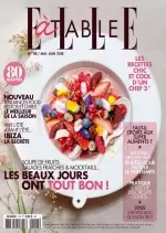 Elle à Table N°118 - Mai-Juin 2018  [Magazines]