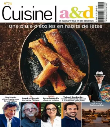 Cuisine A&D N°74 – Novembre-Décembre 2022  [Magazines]