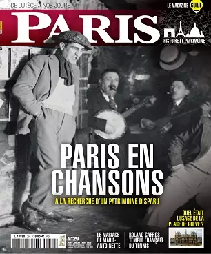 Paris De Lutèce à Nos Jours N°29 – Juin-Août 2020  [Magazines]