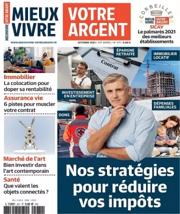 Mieux Vivre Votre Argent N°471 – Octobre 2021  [Magazines]