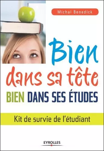 Bien dans sa tête, bien dans ses études  [Livres]