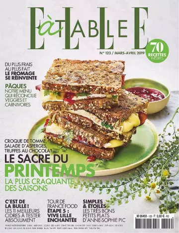 Elle à Table N°123 – Mars-Avril 2019  [Magazines]