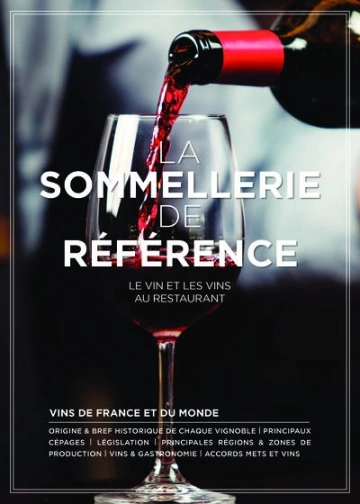 LA SOMMELLERIE DE RÉFÉRENCE  [Livres]