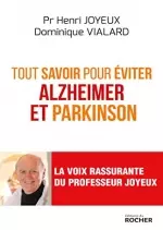 Tout savoir pour éviter  Alzeheimer et Parkinson  [Livres]