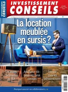 Investissement Conseils - Juillet-Août 2024  [Magazines]