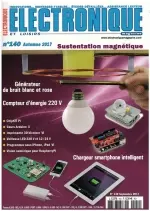 Electronique et Loisirs N°140 - Automne 2017  [Magazines]