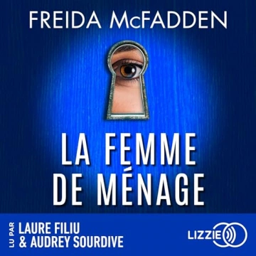 La femme de ménage Freida McFadden  [AudioBooks]