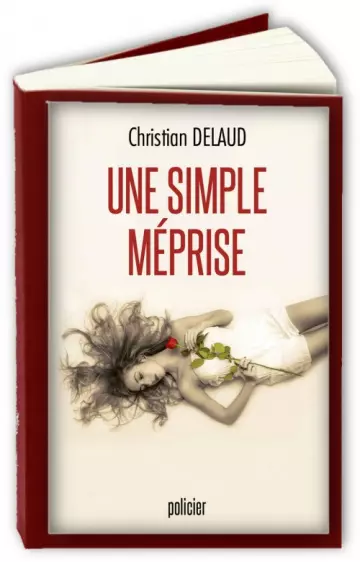 Une simple méprise  Christian Delaud  [Livres]