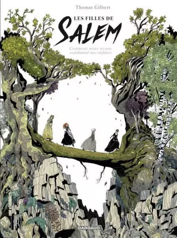 LES FILLES DE SALEM  [BD]