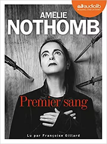 Amélie Nothomb - Premier sang  [Livres]