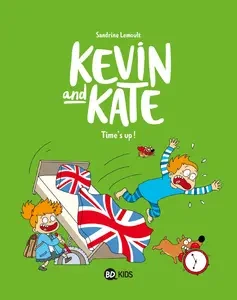 Kevin And Kate - Tome 2 - Times Up! [BD]