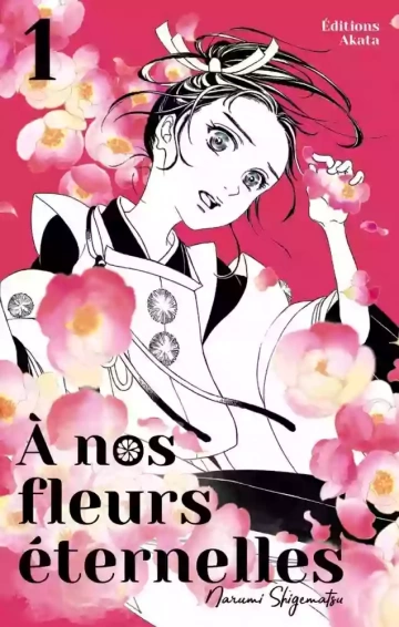 À nos fleurs éternelles (01-02)  [Mangas]