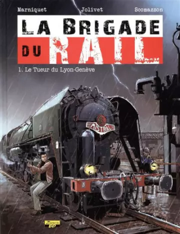 La Brigade du Rail - INTEGRALE  [BD]