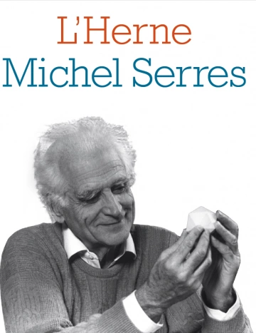 LES CAHIERS DE L'HERNE - MICHEL SERRES  [Livres]