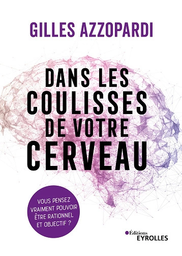 Dans les coulisses de votre cerveau  [Livres]