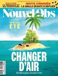 Le Nouvel Obs - 18 Juillet 2024  [Magazines]