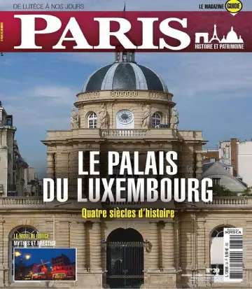 Paris De Lutèce à Nos Jours N°39 – Décembre 2022-Février 2023  [Magazines]