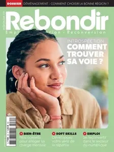 Rebondir - Septembre-Octobre 2024  [Magazines]